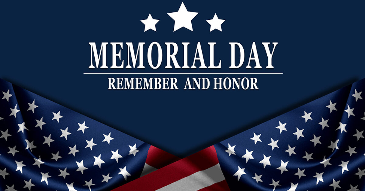 Memorial Day to Remember and Honor | Steel Supply LP